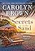 Secrets in the Sand by Abby Gray