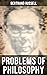 Bertrand Russell: Problems of Philosophy