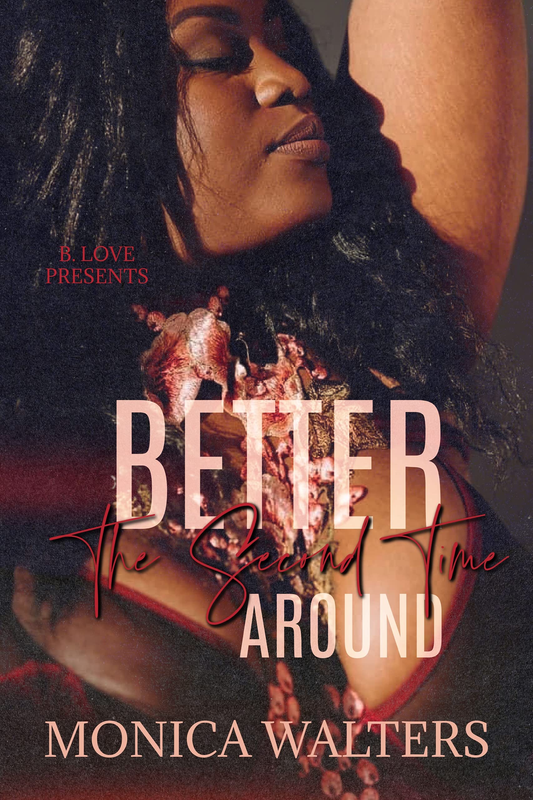 Better the Second Time Around (Henderson Family Saga #9)