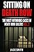 Sitting on Death Row: The Most Notorious Cases of Death Row Killers Vol. 2 (True Crime Death Penalty Cases)