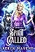 Spirit Called