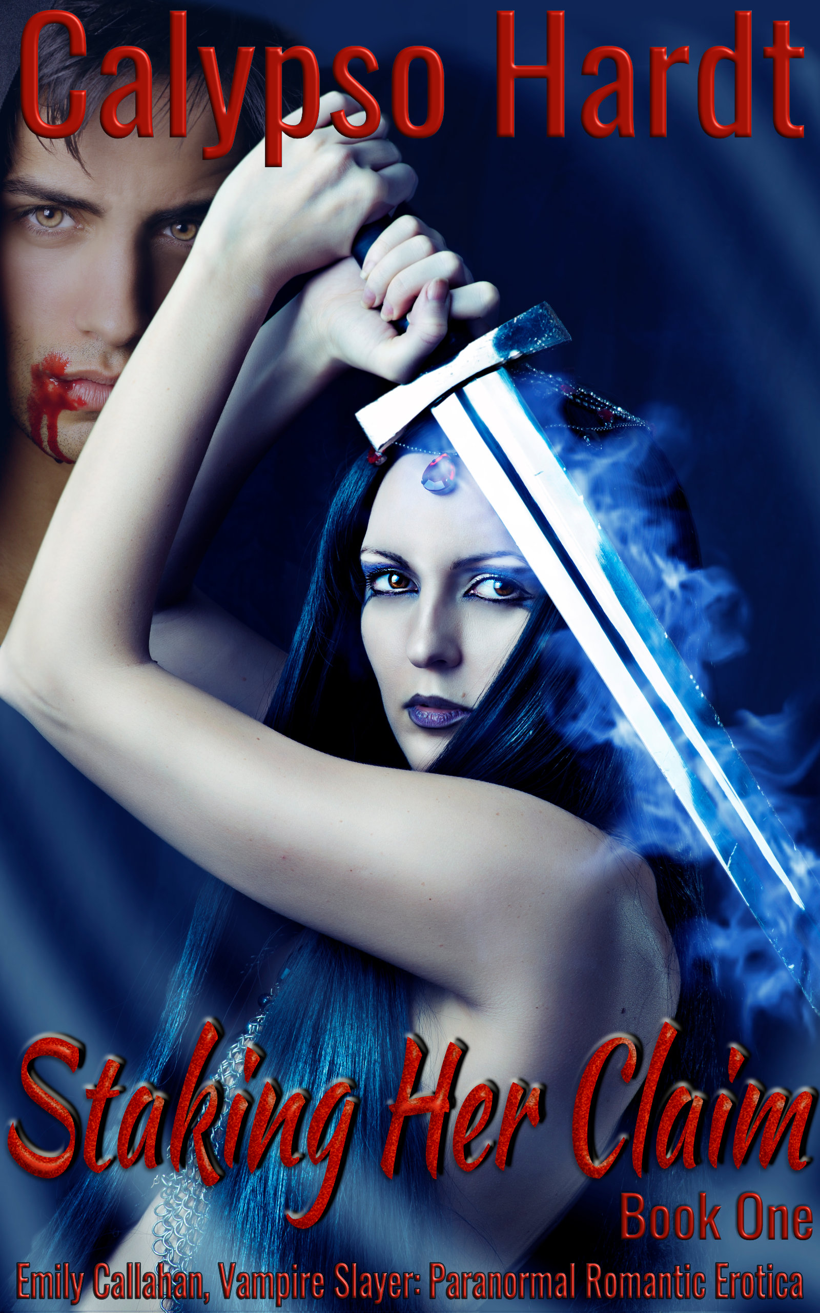 Staking Her Claim (Emily Callahan, Vampire Slayer, #1)