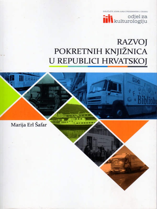 Razvoj pokretnih knjižnica u Republici Hrvatskoj (Paperback)