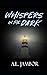 Whispers in the Dark