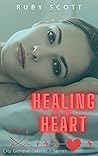 Healing of the Heart (City General: Medic 1 #6)