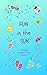 Fun in the Sun: Emergent Re...