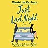 Just Last Night by Mhairi McFarlane