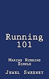 Running 101: Making Running Simple