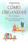 Cómo Organizar tu...