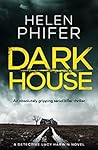Dark House