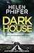 Dark House (Detective Lucy Harwin, #1)