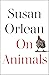On Animals