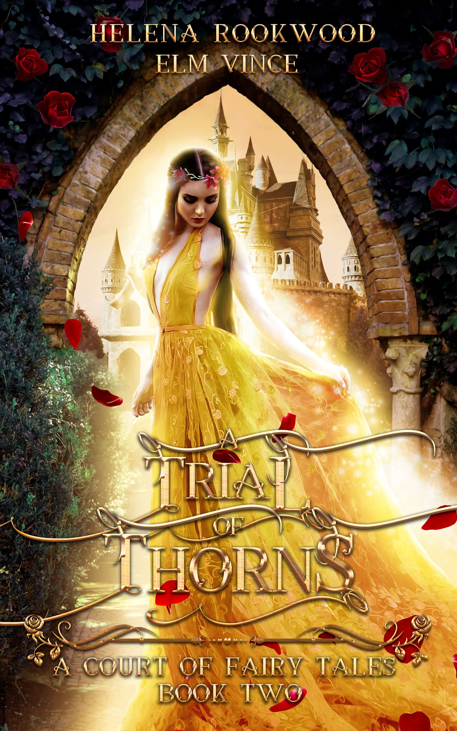 A Trial of Thorns (A Court of Fairy Tales, #2)