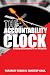 The Accountability Clock: B...