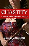 Chastity: A Guide...