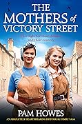 The Mothers of Victory Street
