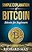 Simple Explanation of Bitco...