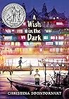 A Wish in the Dark by Christina Soontornvat