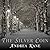 The Silver Coin (Coin, #2)
