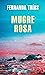 Mugre Rosa