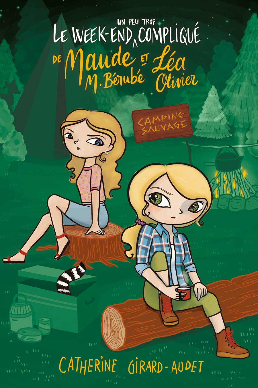 Le week-end (un peu trop) compliqué de Maude et de Léa Olivier (La vie compliquée de Léa Olivier t. 17) (French Edition)