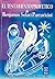 El testamento profetico de Benjamin Solari Parravicini/ Prophetic Testament of Benjamin Solari Parravicini (Horus) (Spanish Edition)