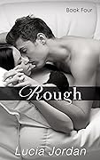 Rough: Book Four
