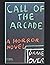 Call of the Arcade (Horror's Call)