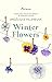 Winter Flowers