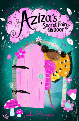 Aziza's Secret Fairy Door (Paperback)