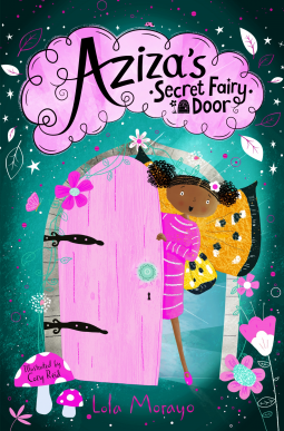 Aziza's Secret Fairy Door