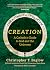 Creation: A Catholic's Guide to God and the Universe (Engaging Catholicism)