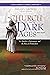 The Church and the Dark Ages (430–1027) by Phillip Campbell