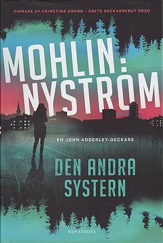 Den andra systern (Agent John Adderley, #2)