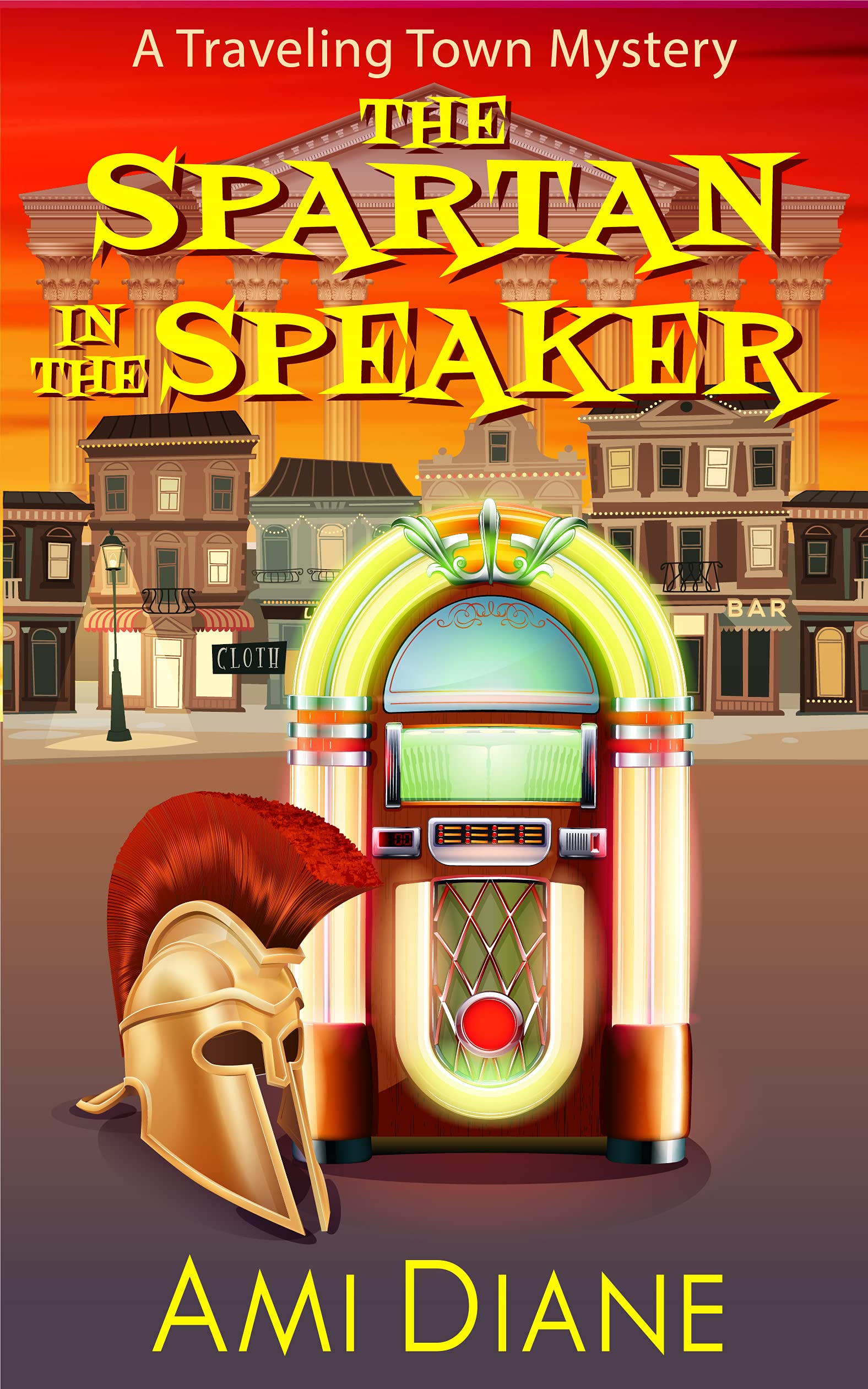The Spartan in the Speaker (Traveling Town #10)
