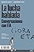 La lucha hablada: Conversaciones con ETA