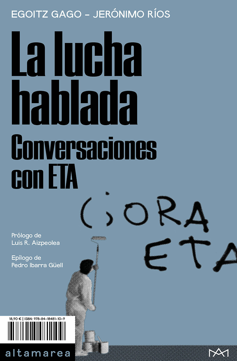 La lucha hablada: Conversaciones con ETA (Paperback)