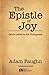 The Epistle of Joy: Paul's ...