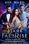 Dark Fae's Rise