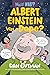 Albert Einstein Was a Dope? (Wait! What? Book 0)
