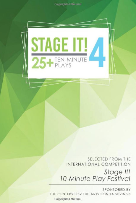 Stage It! 4: 25+ Ten-Minute Plays (Stage It! Ten-Minute Plays)