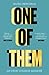 One of Them