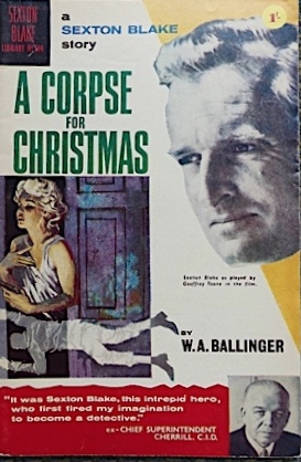 A Corpse for Christmas (Sexton Blake Library. 4th Series, #514)