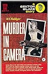 Murder In Camera (Sexton Blake Library, 4th series, #522) Murder In Camera (Sexton Blake Library, 4th series, #522)