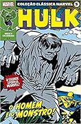 Coleção Clássica Marvel Vol.05 - Hulk Vol.01