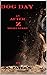 Dog Day: An After Z Short S...