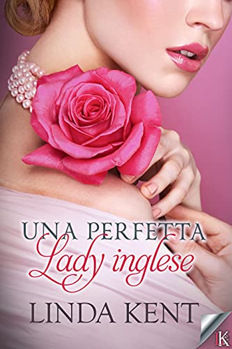Una perfetta lady inglese