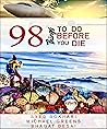 98 Things To Do Before You Die by Syed Bokhari