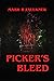 Picker's Bleed