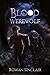 Blood Werewolf: A Horror Ad...